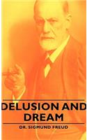 Delusion and Dream