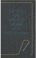 Notes on Applied Work and Patchwork