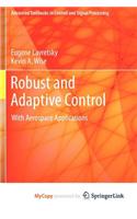 Robust and Adaptive Control