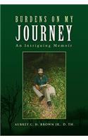 Burdens on My Journey