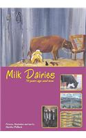 Milk Dairies
