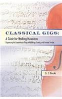 Classical Gigs