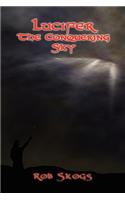 Lucifer the Conquering Sky: (English)