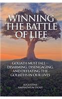 Winning the Battle of Life