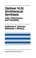 Optimal VLSI Architectural Synthesis