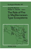 Role of Fire in Mediterranean-Type Ecosystems