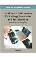 Healthcare Information Technology Innovation and Sustainability