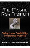 The Missing Risk Premium