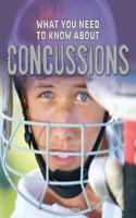 What You Need to Know about Concussions