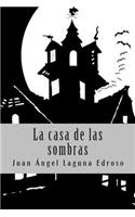 La casa de las sombras