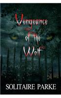 Vengeance of the Wolf