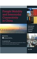 Freight Mobility and Intermodal Connectivity in China