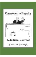 Commoner to Royalty