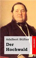 Der Hochwald