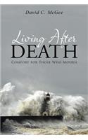 Living After Death