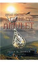 Quest for the Eagle-eye Amulet