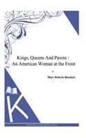 Kings, Queens And Pawns