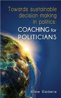 Towards sustainable decision-making in politics