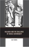 Halakha and the Challenge of Israeli Sovereignty