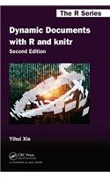 Dynamic Documents with R and knitr, Second Edition: (Chapman & Hall/CRC The R Series)