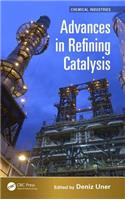Advances in Refining Catalysis