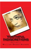 Youthful Indiscretions