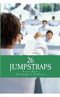 26 Jumpstraps: Twenty-Six Thumb rules of Entrepreneurial Bootstrapping