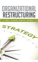 Organizational Restructuring
