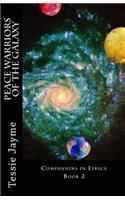 Peace Warriors of the Galaxy