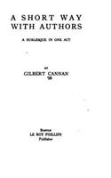 A Short Way with Authors, A Burlesque in One Act