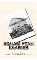 Squaw Peak Diaries