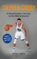 Stephen Curry: A Sharpshooter's Journey to the NBA & Beyond(1 Basketball Biographies in Color)
