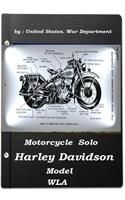 Motorcycle, Solo (Harley Davidson Model WLA) by United States. War Department