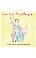 Sincerely, Your Prostate