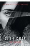 Skin Deep