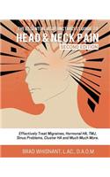 The Essential Acupuncturist Guide to Head and Neck Pain