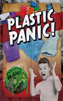 Plastic Panic!