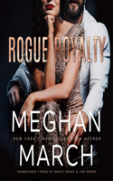 Rogue Royalty Lib/E: An Anti-Heroes Collection Novel