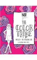 The Color Tribe(coloring book for girls)