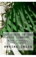 The curse of the Blue Diamond