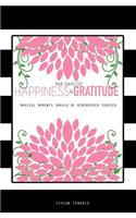 365 Days of Happiness & Gratitude: Five Minutes a Day to a Happier You - Coral Pink