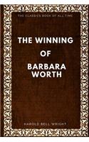 The Winning of Barbara Worth