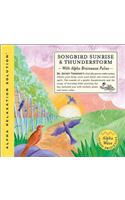 Songbird Sunrise and Thunderstorm