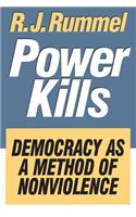 Power Kills