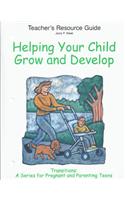 Helping Your Child Grow and Develop