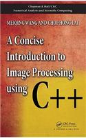 A Concise Introduction to Image Processing using C++