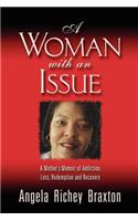 Woman With An Issue
