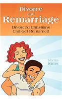 Divorce and Remarriage