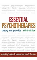 Essential Psychotherapies, Third Edition: Theory and Practice