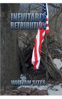 Inevitable Retribution